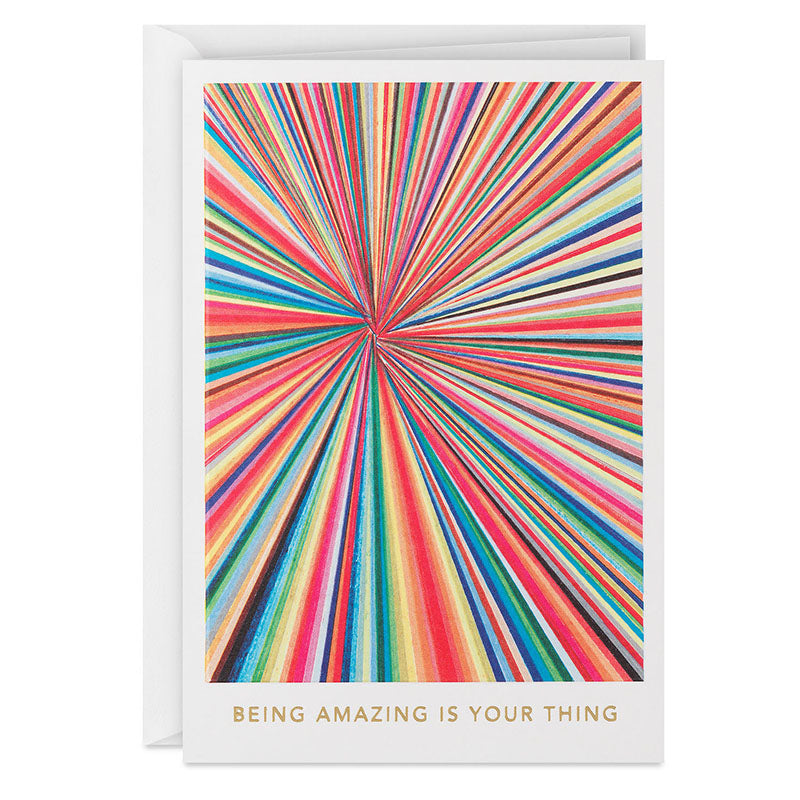 A Hallmark card with rainbow artwork reading Being Amazing is Your Thing.